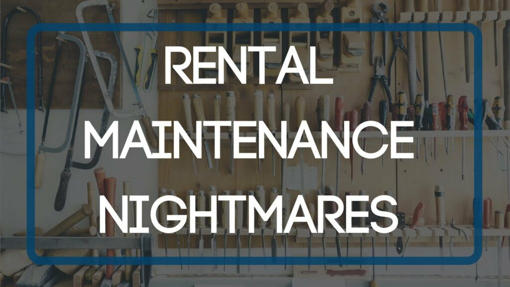 Affordable Solutions for Rental Maintenance Nightmares